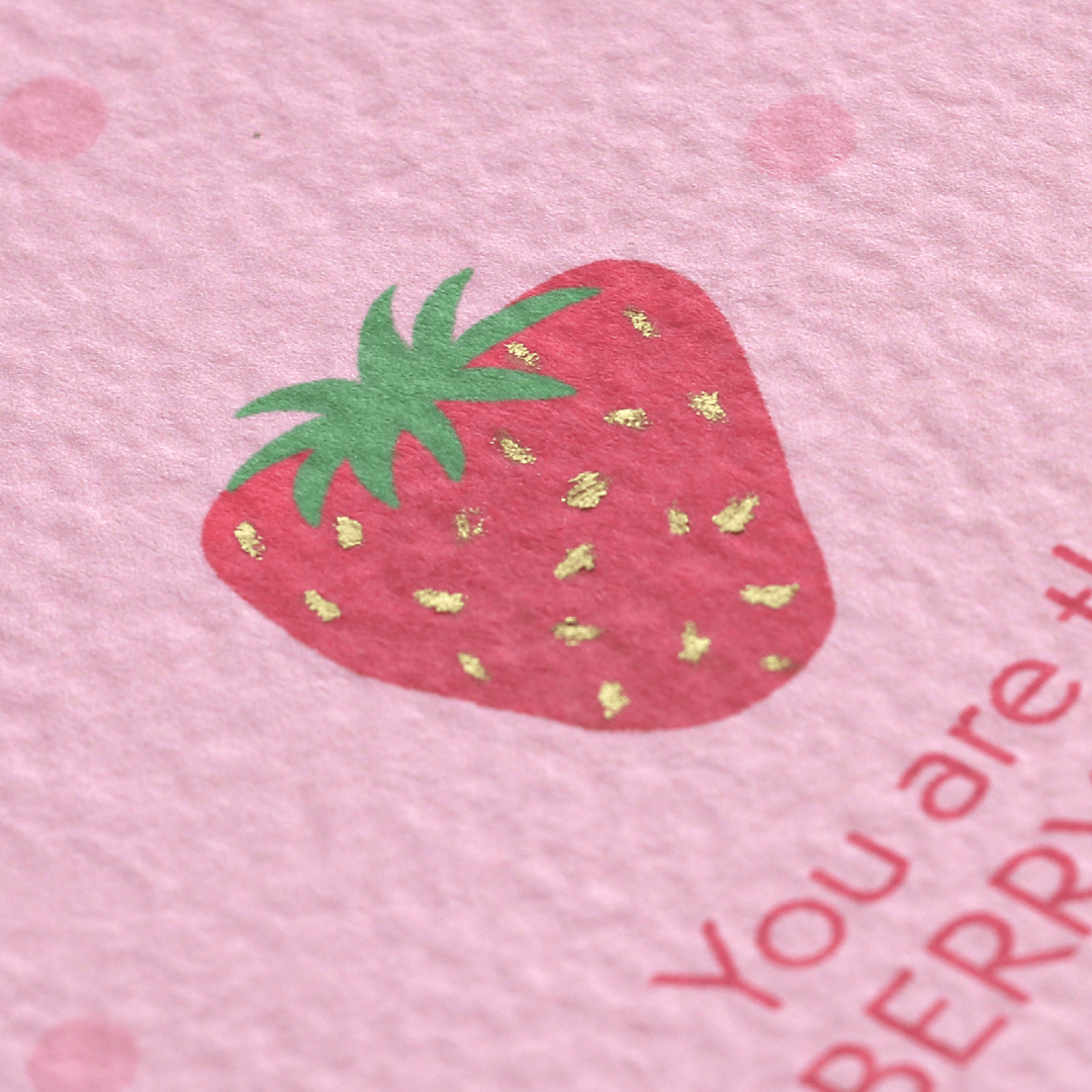 You Are The Berry Best Strawberry Card