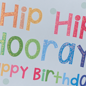 Colourful Glitter Birthday Card | Hip Hip Hooray Greeting Card