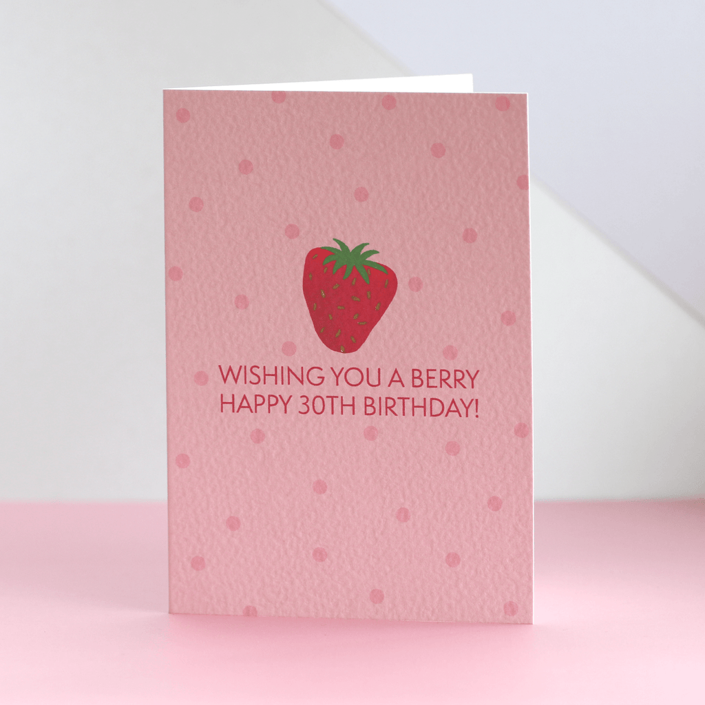 Happy 30th Birthday Strawberry Card