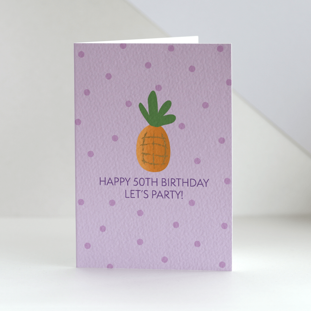 Happy 50th Birthday Pineapple Card