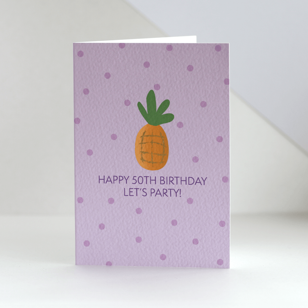Happy 50th Birthday Pineapple Card