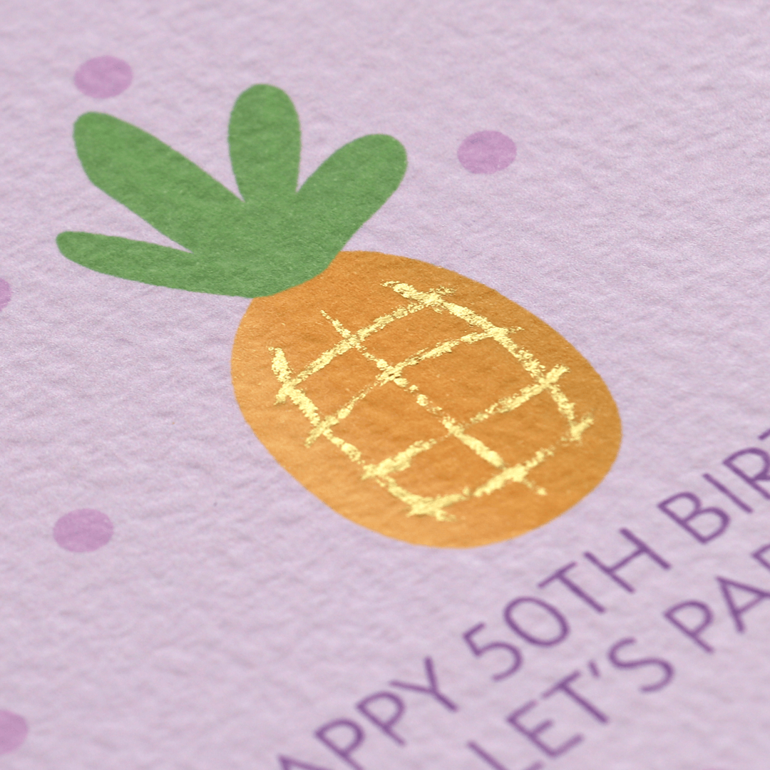 Happy 50th Birthday Pineapple Card