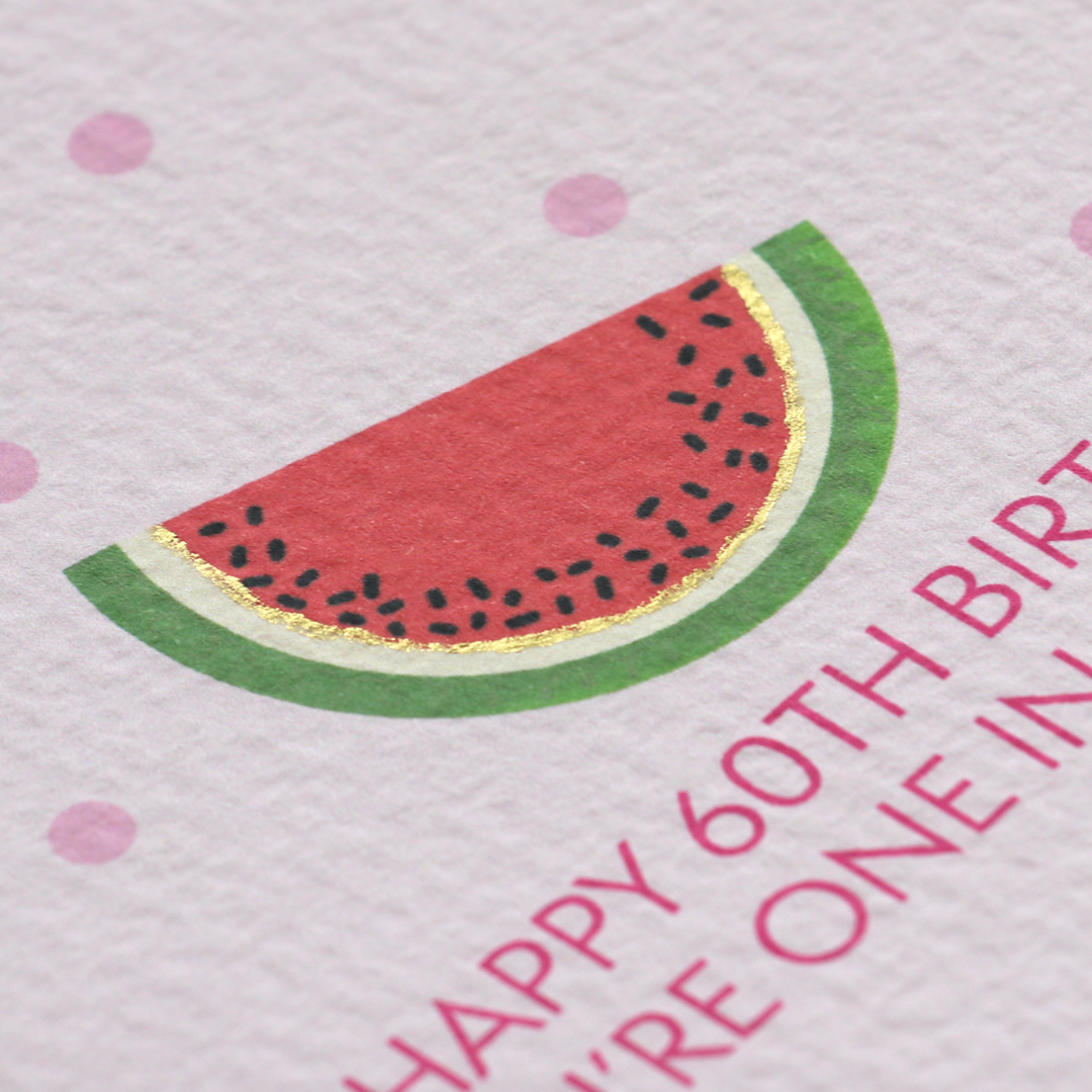 Happy 60th Birthday Watermelon Card