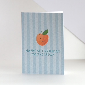 Happy 6th Birthday Peach Card
