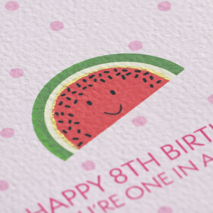 Happy 8th Birthday Watermelon Card