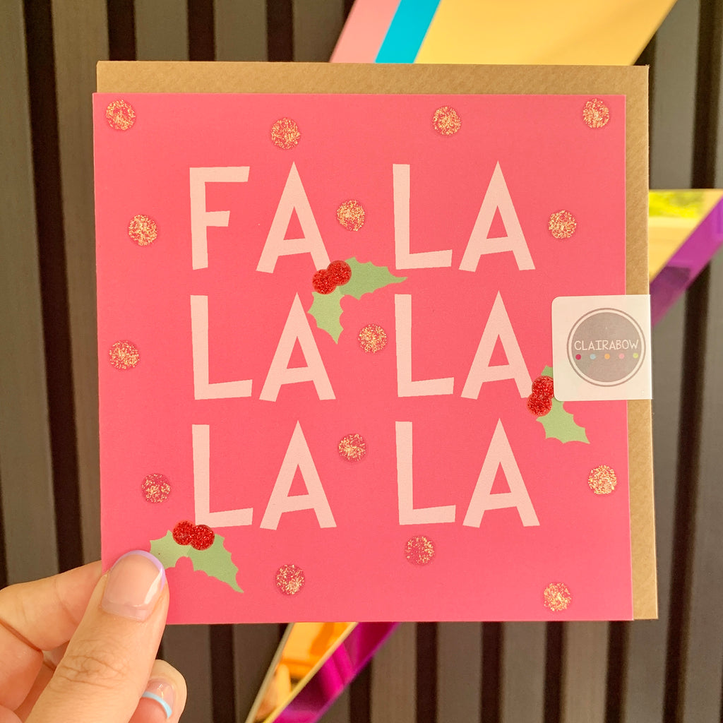 Fa La La La Christmas Card