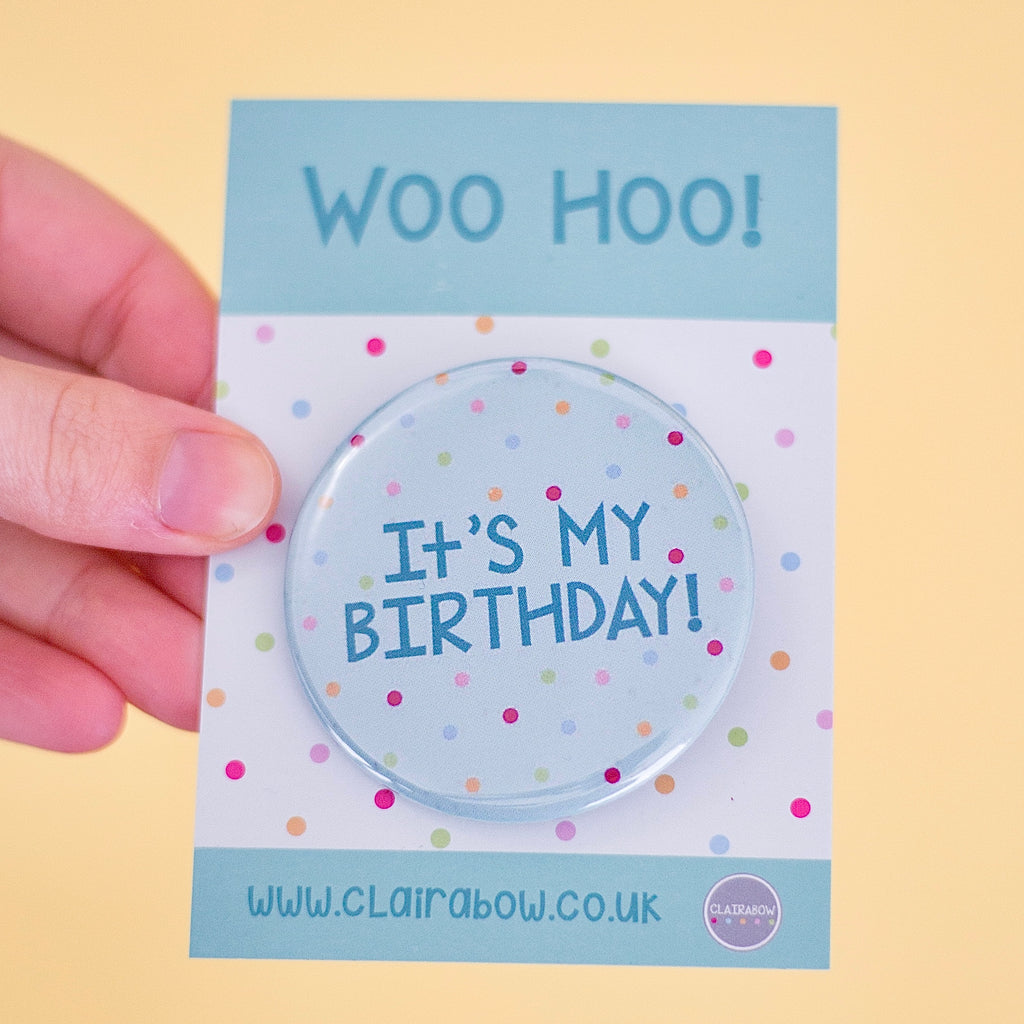 It's My Birthday Badge