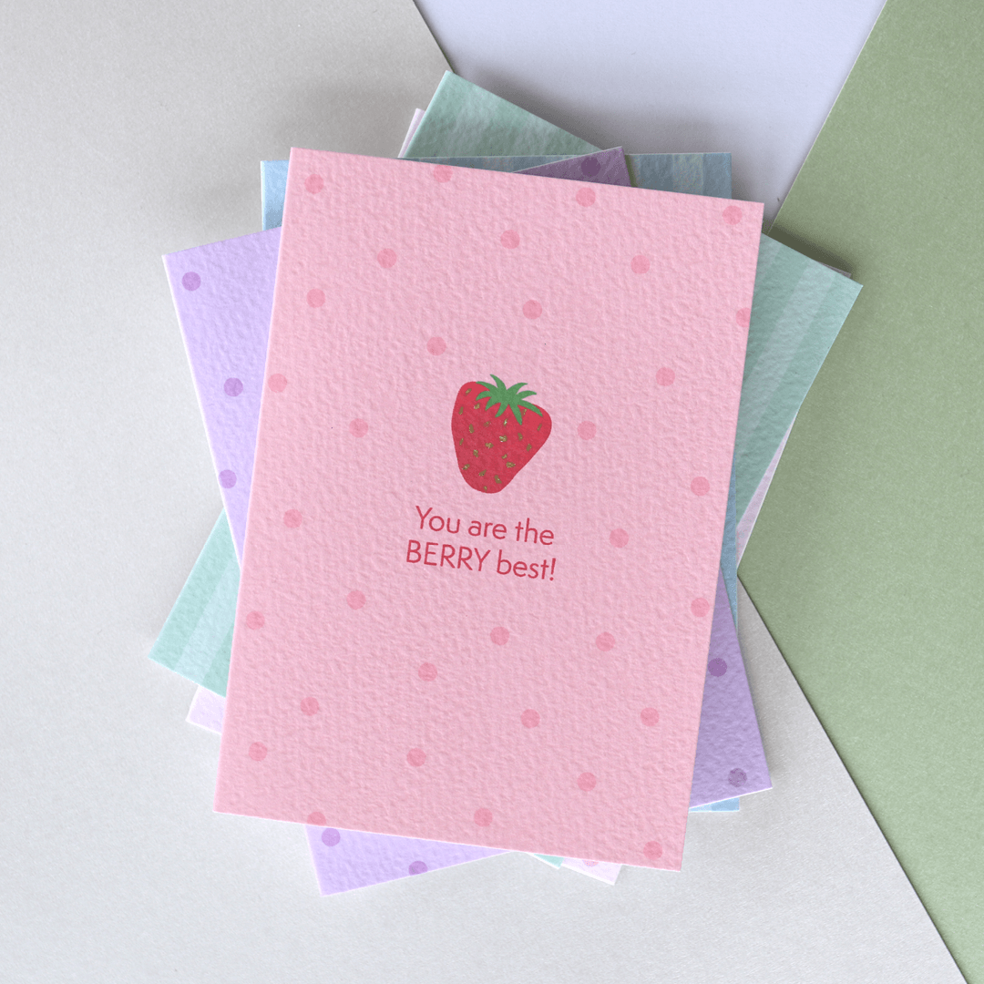 You Are The Berry Best Strawberry Card
