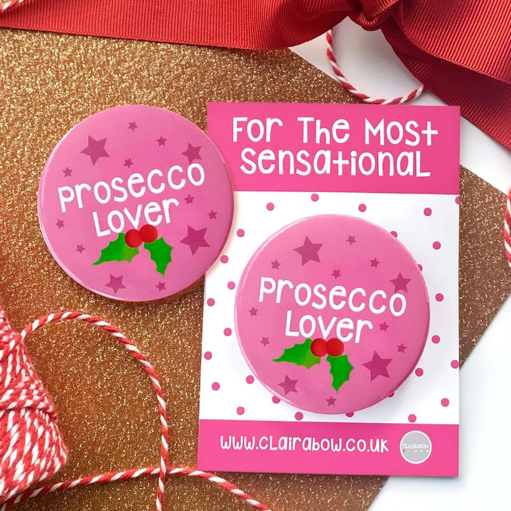 Prosecco Lover Christmas Badge