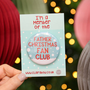 Father Christmas Fan Club Christmas Badge