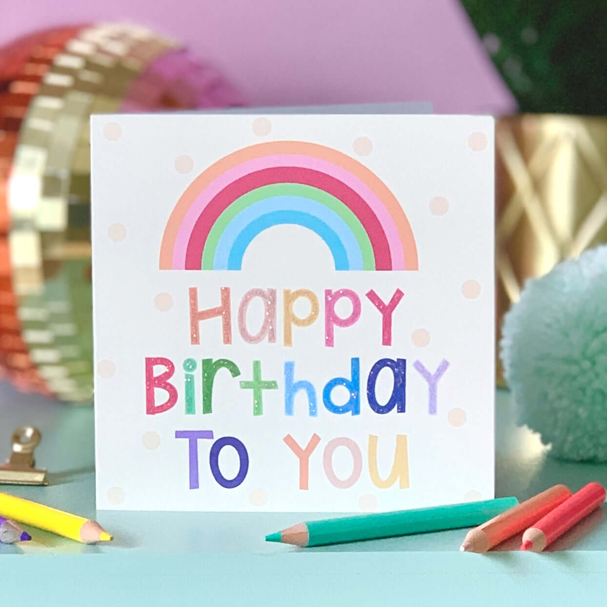 Glittery Rainbow Happy Birthday Card