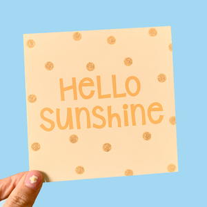 Hello Sunshine Greeting Card