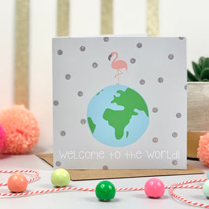 Welcome To The World New Baby Flamingo Card