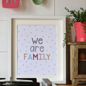 We Are Family Glitter Print