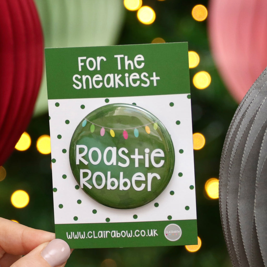 Roastie Robber Christmas Badge