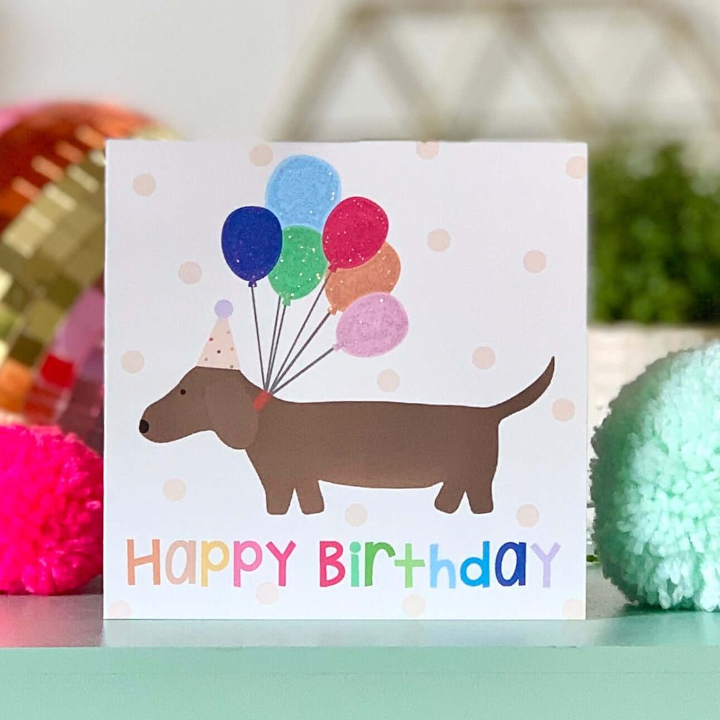 Colourful Glittery Balloon Sausage Dog Birthday Card