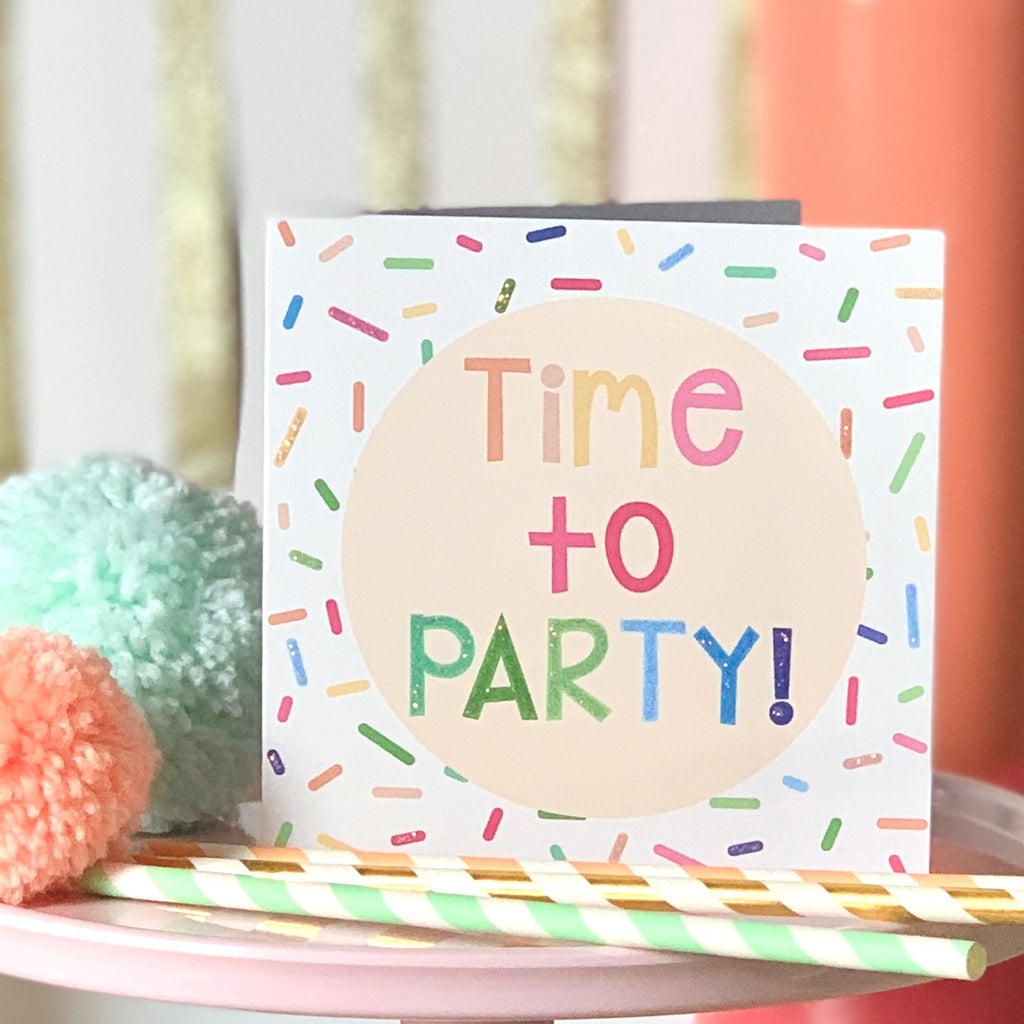 Glittery Time To Party Greeting Card