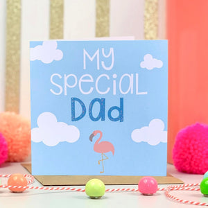 My Special Dad Flamingo Father's Day Card
